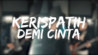 Kerispatih  Demi Cinta Covered by Second Team Punk Goes PopRock Style [upl. by Eicnarf99]