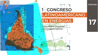 1er Congreso Latinoamericano en Energías  quotUna mirada Regional con impacto globalquot [upl. by Ardnalahs]