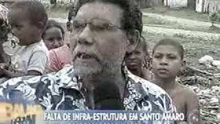 VIOLÊNCIA  SANTO AMARO BA  ILHA DO DENDÊ  REPORTER GUILHERME SANTOS 01 10 2007 BALANÇO GERAL [upl. by Solokin49]