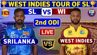 Sri Lanka vs West Indies 2nd ODI  SL vs WI 2nd ODI Match Live Score amp Commentary Sri Lanka ODI [upl. by Llerahs]