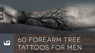 60 Forearm Tree Tattoos For Men [upl. by Colyer]