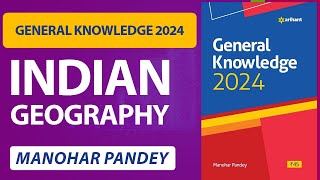 Arihant General Knowledge 2024 Latest  Indian GeographyManohar Pandey SSC CGL CHSL MTS Proxygyan [upl. by Nemrak]