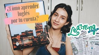 ¿Cómo aprender INGLÉS por tu cuenta  Mi Experiencia [upl. by Notgnimer661]