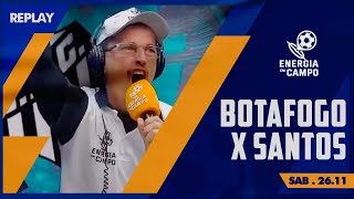 SANTOS BUSCA UM EMPATE COM GOSTO DE VITÓRIA  CONFIRA AS REAÇÕES DO ENERGIA EM CAMPO [upl. by Trista]