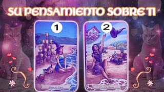 ❤️‍🔍 SU PENSAMIENTO MÁS RECIENTE SOBRE TI  CANALIZACIÓN  Elige una carta lectura del tarot amor [upl. by Eolc567]