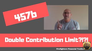 457b Double Contribution limit [upl. by Esdnil]