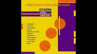 Various  Somethings Gone Wrong Again The Buzzcocks Covers Compilation Full Album [upl. by Ykcor]