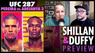 Shillan amp Duffy UFC 287 Preview [upl. by Amarette]