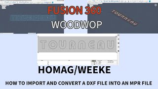 IMPORT A DXF FILE INTO AUTODESK FUSION AND CONVERT IT INTO AN MPR FILE [upl. by Aurelia862]