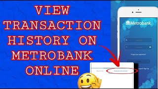 HOW TO VIEW TRANSACTION HISTORY ON METROBANK APP [upl. by Jotham]