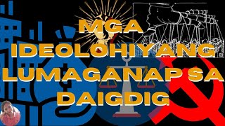 MGA IDEOLOHIYA SA DAIGDIG  KONSEPTO URI AT KATANGIAN IDEOLOGIES  Cha TV  Charmene G grade8 [upl. by Ottillia]