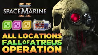 ALL FALL of ATREUS Armoury Data  Guardian Relic  Gene Seed Locations Guide  Space Marine 2 [upl. by Guimond]