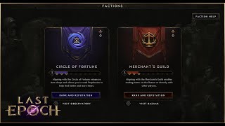 Trade amp Item Factions for Last Epoch  Developer Overview [upl. by Ecinnaj]