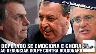 Deputado se emociona e chora ao denunciar golpe de Renan por impeachment de Bolsonaro  CPI [upl. by Calise]