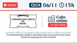 PALAVRA SANTO CULTO ONLINE A DEUS CCB  QUARTA 06112024 1500  061124 cultoccbpalavra [upl. by Ciapas32]