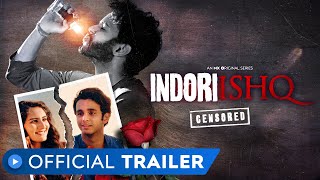 Indori Ishq  Official Trailer  MX Original Series  MX Player [upl. by Appilihp]