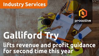 Galliford Try lifts revenue and profit guidance for second time this financial year [upl. by Subir]