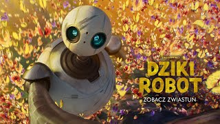 Dziki robot  nowy zwiastun [upl. by Ahsiek316]