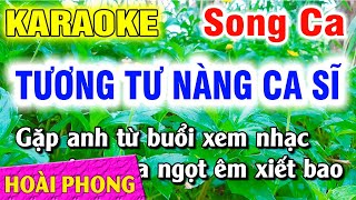 Karaoke Tương Tư Nàng Ca Sĩ Song Ca Nhạc Sống Dể Hát  Hoài Phong Organ [upl. by Analle672]