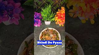 Bhindi Do Pyaza 🥗trending youtubeshorts [upl. by Remo]