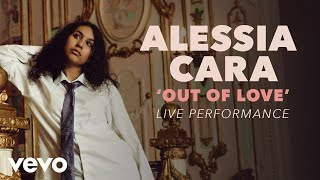 Alessia Cara  Out Of Love Official Live Performance  Vevo x Alessia Cara [upl. by Khosrow889]