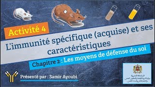 Immunologie  24 L’immunité spécifique acquise et ses caractéristiques [upl. by Aenotna533]