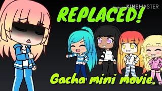 REPLACED gacha life mini movie gacha life gachaverse gacha studio Read description please [upl. by Allerim]