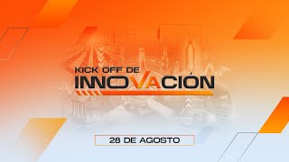 VIDEORESUMEN KICK OFF INNOVACIÓN✨  28 DE AGOSTO [upl. by Vera]