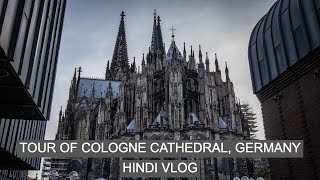 TOUR OF COLOGNE CATHEDRAL GERMANY  BONNCOLOGNE TRAIN JOURNEY [upl. by Ainek]