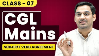 CGL Mains 2024  SubjectVerbAgreement  SSC English  Class 07  English by Gopal Verma Sir [upl. by Annek]