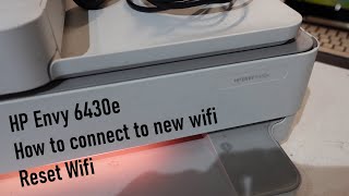 HP Envy 6430e how to reset wifi  forget to new network [upl. by Attej]