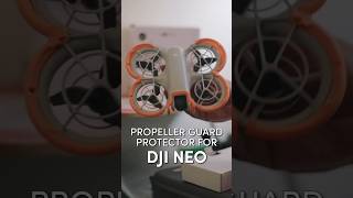 PELINDUNG DJI NEO  PROPELLER GUARD FROM SUNNYLIFE  DRONE djineo drone dji djidrone djiglobal [upl. by Humble234]