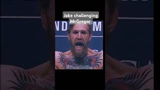 Jake challenging McGregor [upl. by Iiette]