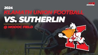 Klamath Union Football Vs Sutherlin [upl. by Millda]