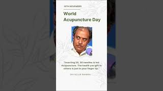 16th November World Acupuncture Day [upl. by Shute]