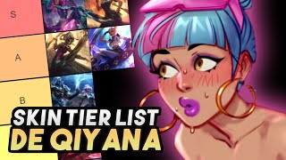 ESTA es la MEJOR SKIN de QIYANA  TIER LIST [upl. by Tesler]