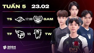 TS vs GAM BO3  TF vs TW BO3  VCS 2024 MÙA XUÂN  TUẦN 5  23022024 [upl. by Annawot]