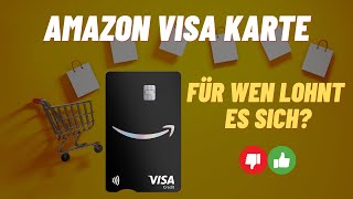 🛍️Amazon VISA Karte  Lohnt es sich 2024 [upl. by Cutlip]