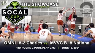 SoCal Cup 2024 Showcase  OMNI 182 vs MVVC B 18 National  June 15 2024 [upl. by Lellih]