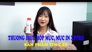 Mực in  hộp mực lọ mực đổ laser Mực XPpro bán chạy nhất Việt Nam [upl. by Erina223]