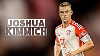 Joshua Kimmich The Complete Midfielder  Highlight Reel [upl. by Hajile133]