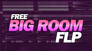 Free Big Room FLP by Loudwave [upl. by Alyac]