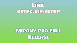 🔸Mipony Pro🚀 HOW TO INSTALL 💻PCLAPTOP TUTORIAL 2024 no charge😎 [upl. by Rehteh]