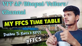 What is FFCS In Vit  My Ffcs timetable of my 1st sem Slots  Lunch break and faculties vit ffcs [upl. by Wyler833]