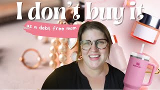 5 Things I ALMOST NEVER Buy as a Debt Free Mom [upl. by Zingg207]