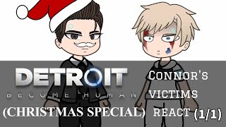 CHRISTMAS SPECIAL Connors Victims react  11  Detroit Become Human [upl. by Yulma]