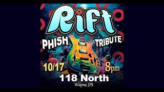 Rift  Phish Tribute Long Set Part 1 of 2 in 4K  118 North  20241017 [upl. by Dirk]