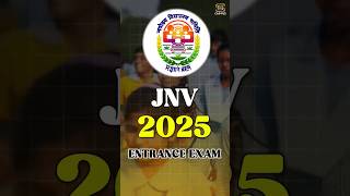 JNV Class 6 Exam Date  Navodaya Vidyalaya Entrance Exam 2025 Class 6 jnv jnvst shorts [upl. by Htebilil242]