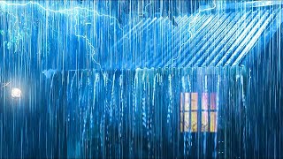 🔴Deep Sleep Instantly With Heavy Rain On Roof amp Thunder  Relaxing Rain Sounds For Sleep Meditation [upl. by Inoliel788]