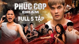 PHIM PHÚC CỌP PHẦN 2FULL 5 TẬP l ƯNG HOÀNG PHÚC PHI PHỤNG LÂM VỸ DẠ BÙI TẤN HẢO LIÊU HÀ TRINH [upl. by Ellehsram]